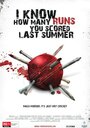 Фильм «I Know How Many Runs You Scored Last Summer» смотреть онлайн фильм в хорошем качестве 720p