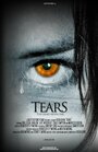 «Tears» трейлер фильма в хорошем качестве 1080p