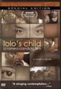 «Lolo's Child» кадры фильма в хорошем качестве