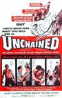 «Unchained» трейлер фильма в хорошем качестве 1080p