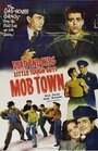 Mob Town (1941)