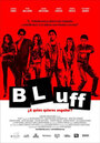 Фильм «Bluff» смотреть онлайн фильм в хорошем качестве 720p