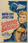 Фильм «Strange Bargain» смотреть онлайн фильм в хорошем качестве 1080p