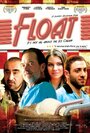 «Float» кадры фильма в хорошем качестве