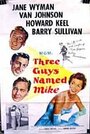 Фильм «Three Guys Named Mike» смотреть онлайн фильм в хорошем качестве 720p