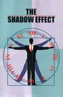 «The Shadow Effect» кадры фильма в хорошем качестве