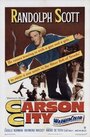 Фильм «Carson City» смотреть онлайн фильм в хорошем качестве 720p