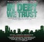 In Debt We Trust: America Before the Bubble Bursts (2006)