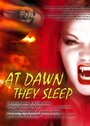 Фильм «At Dawn They Sleep» смотреть онлайн фильм в хорошем качестве 1080p