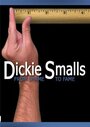 Dickie Smalls: From Shame to Fame