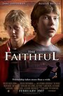 Фильм «The Faithful» смотреть онлайн фильм в хорошем качестве 720p