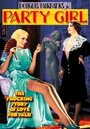 Фильм «Party Girl» смотреть онлайн фильм в хорошем качестве 720p