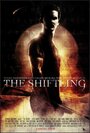 Фильм «The Shiftling» смотреть онлайн фильм в хорошем качестве 1080p