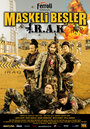 Фильм «Maskeli Besler: Irak» смотреть онлайн фильм в хорошем качестве 720p