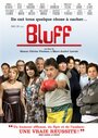 Фильм «Bluff» смотреть онлайн фильм в хорошем качестве 1080p