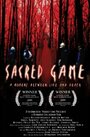 Фильм «Sacred Game» смотреть онлайн фильм в хорошем качестве 720p