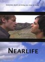 Фильм «Nearlife» смотреть онлайн фильм в хорошем качестве 720p