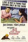 «All the Way Home» кадры фильма в хорошем качестве