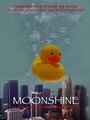 Фильм «Moonshine» смотреть онлайн фильм в хорошем качестве 1080p