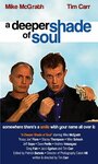 Фильм «A Deeper Shade of Soul» смотреть онлайн фильм в хорошем качестве 720p