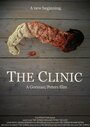 Фильм «The Clinic» смотреть онлайн фильм в хорошем качестве 1080p