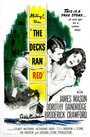 Фильм «The Decks Ran Red» смотреть онлайн фильм в хорошем качестве 1080p