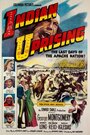 Фильм «Indian Uprising» смотреть онлайн фильм в хорошем качестве 1080p