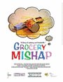 «Grocery Mishap» трейлер фильма в хорошем качестве 1080p