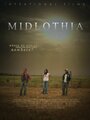 «Midlothia» трейлер фильма в хорошем качестве 1080p