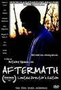 «Aftermath» трейлер фильма в хорошем качестве 1080p