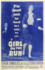 Фильм «Girl on the Run» смотреть онлайн фильм в хорошем качестве 720p