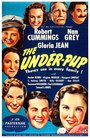 Фильм «The Under-Pup» смотреть онлайн фильм в хорошем качестве 720p