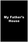 Фильм «My Father's House» скачать бесплатно в хорошем качестве без регистрации и смс 1080p