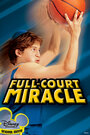 Full-Court Miracle