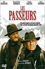 Фильм «Les passeurs» смотреть онлайн фильм в хорошем качестве 720p