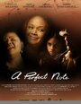 Фильм «A Perfect Note» смотреть онлайн фильм в хорошем качестве 1080p