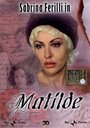 «Matilde» кадры фильма в хорошем качестве