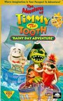 The Adventures of Timmy the Tooth: Rainy Day Adventure