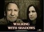 Фильм «Walking with Shadows» скачать бесплатно в хорошем качестве без регистрации и смс 1080p