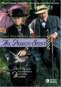 Фильм «All Passion Spent» смотреть онлайн фильм в хорошем качестве 720p