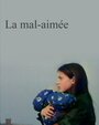 Фильм «La mal-aimée» смотреть онлайн фильм в хорошем качестве 720p