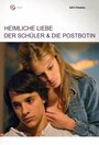 «Heimliche Liebe - Der Schüler und die Postbotin» трейлер фильма в хорошем качестве 1080p