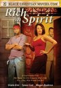 Фильм «Rich in Spirit» смотреть онлайн фильм в хорошем качестве 720p