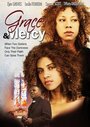 Фильм «Grace & Mercy» скачать бесплатно в хорошем качестве без регистрации и смс 1080p