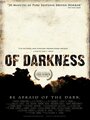 «Of Darkness» трейлер фильма в хорошем качестве 1080p