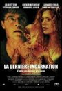 Фильм «La dernière incarnation» смотреть онлайн фильм в хорошем качестве 720p