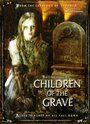 Фильм «Children of the Grave» смотреть онлайн фильм в хорошем качестве 720p