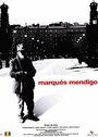 Фильм «Marqués Mendigo» смотреть онлайн фильм в хорошем качестве 720p