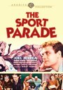 «The Sport Parade» трейлер фильма в хорошем качестве 1080p