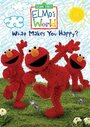 «Elmo's World: What Makes You Happy?» трейлер фильма в хорошем качестве 1080p